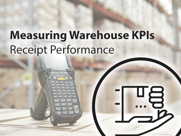 Warehouse KPIs receipt performance