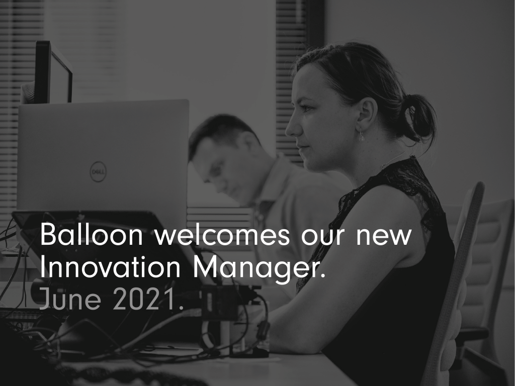 Balloon welcomes our new Innovation Manager