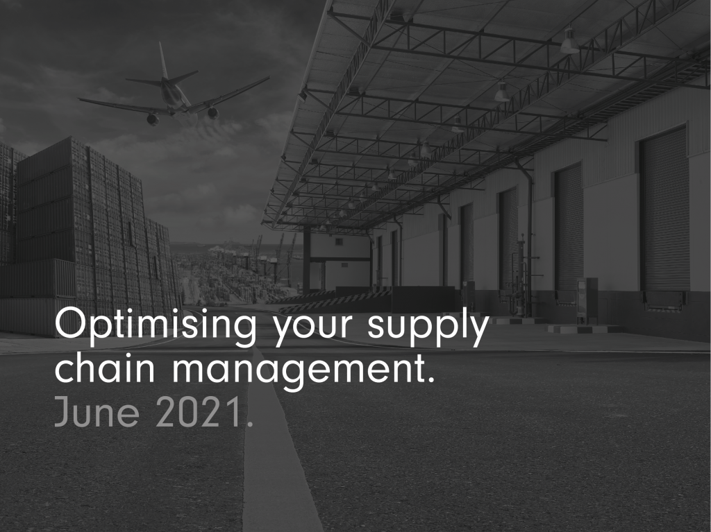 Optimising your supply chain management