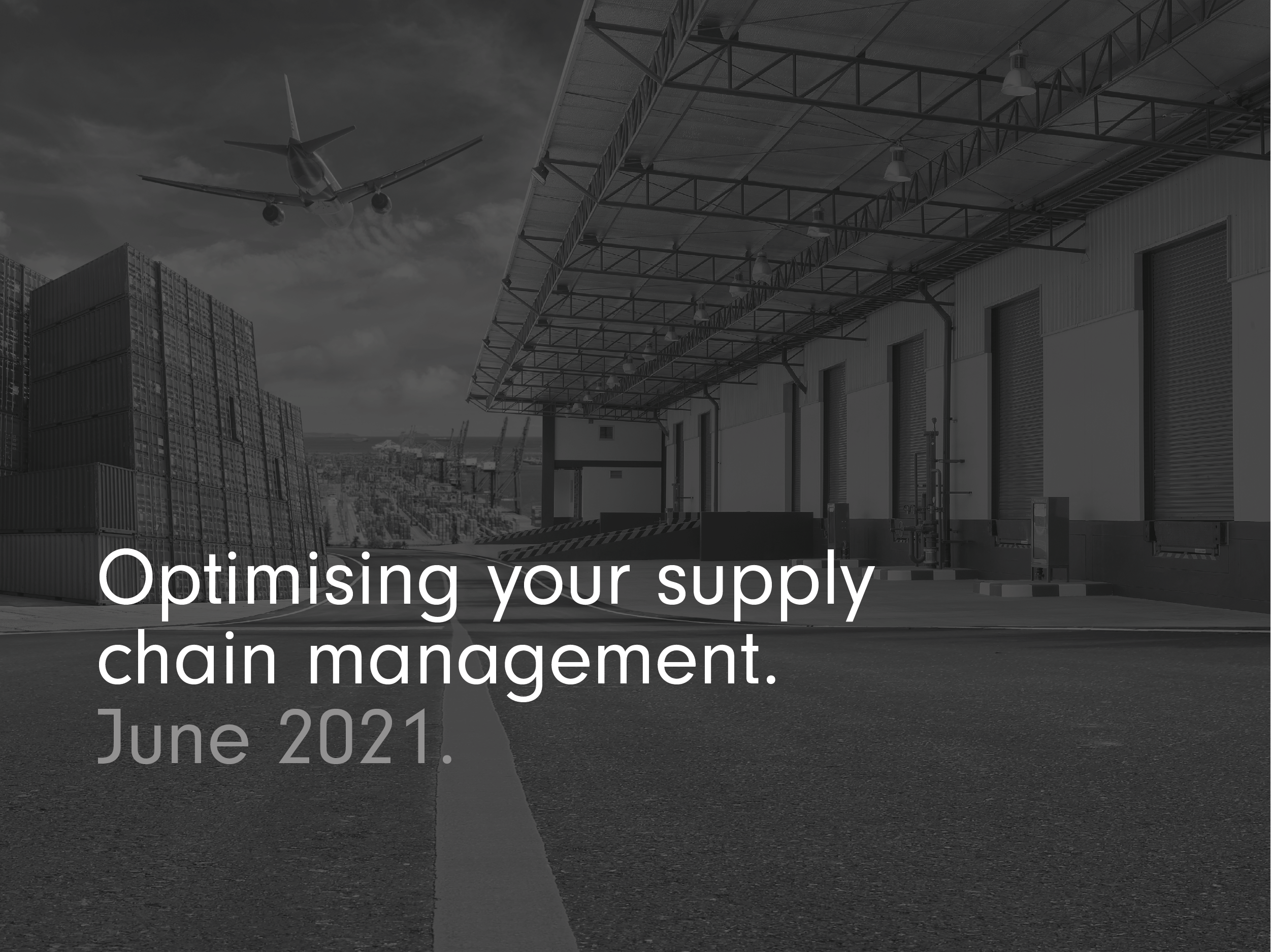 Optimising your supply chain management