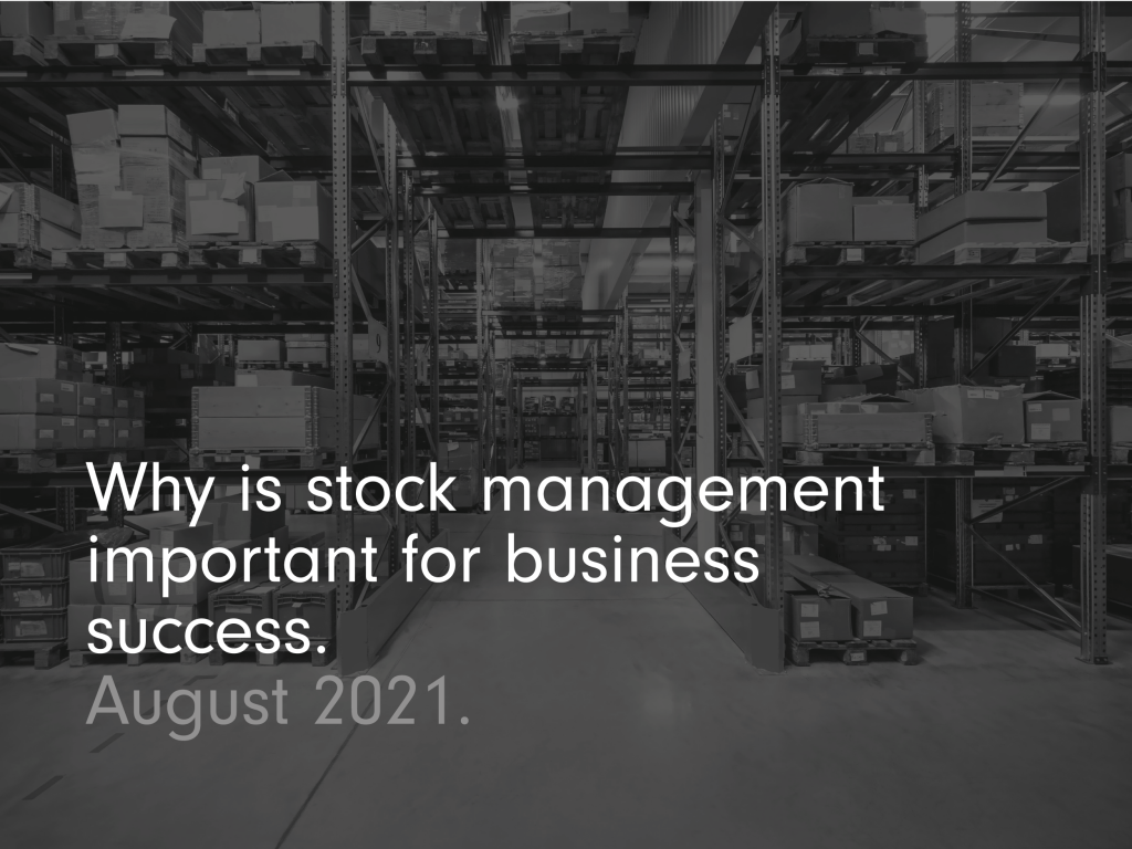 why-is-stock-management-important-for-business-success-2023