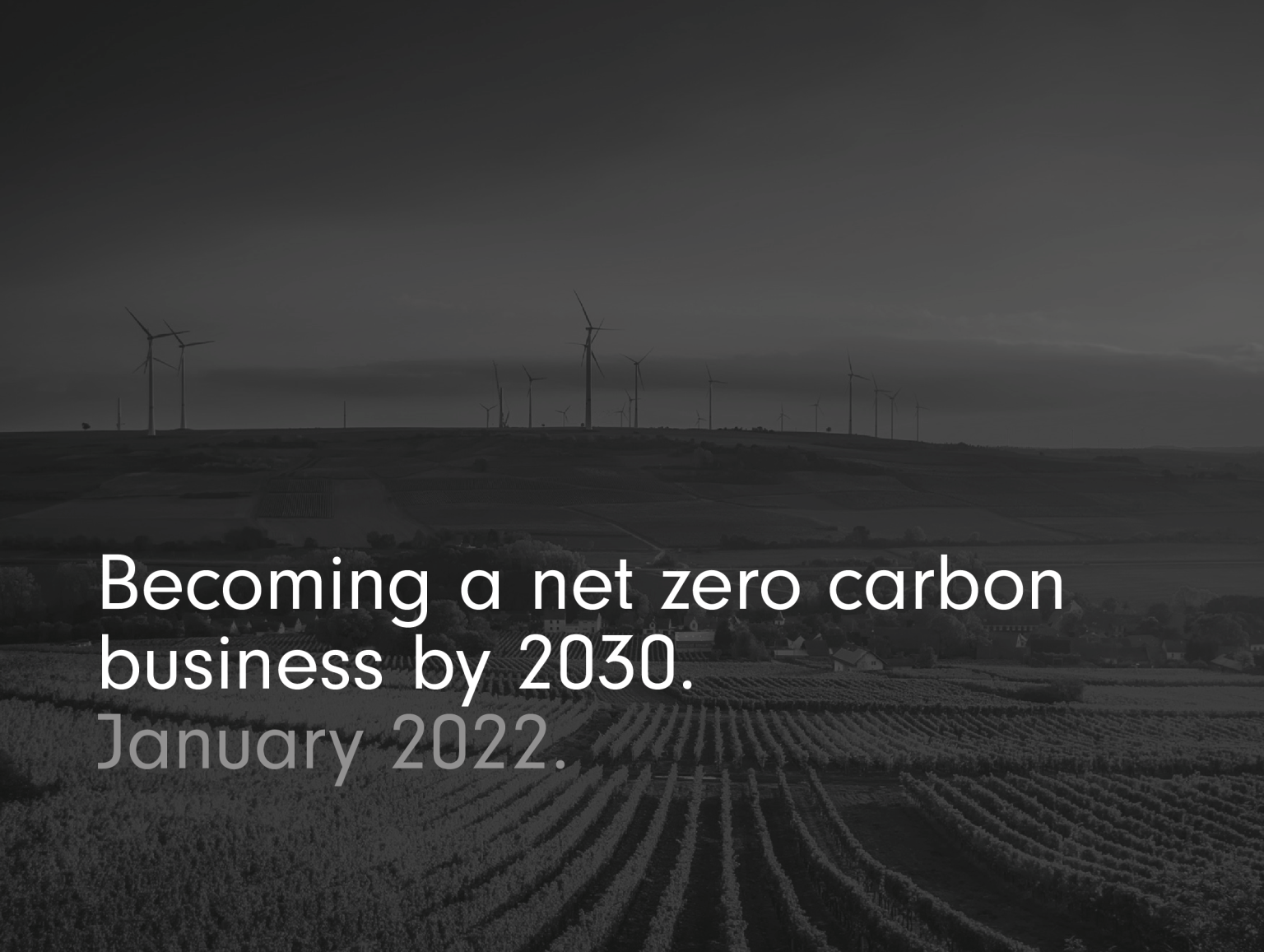 Net zero carbon by 2030