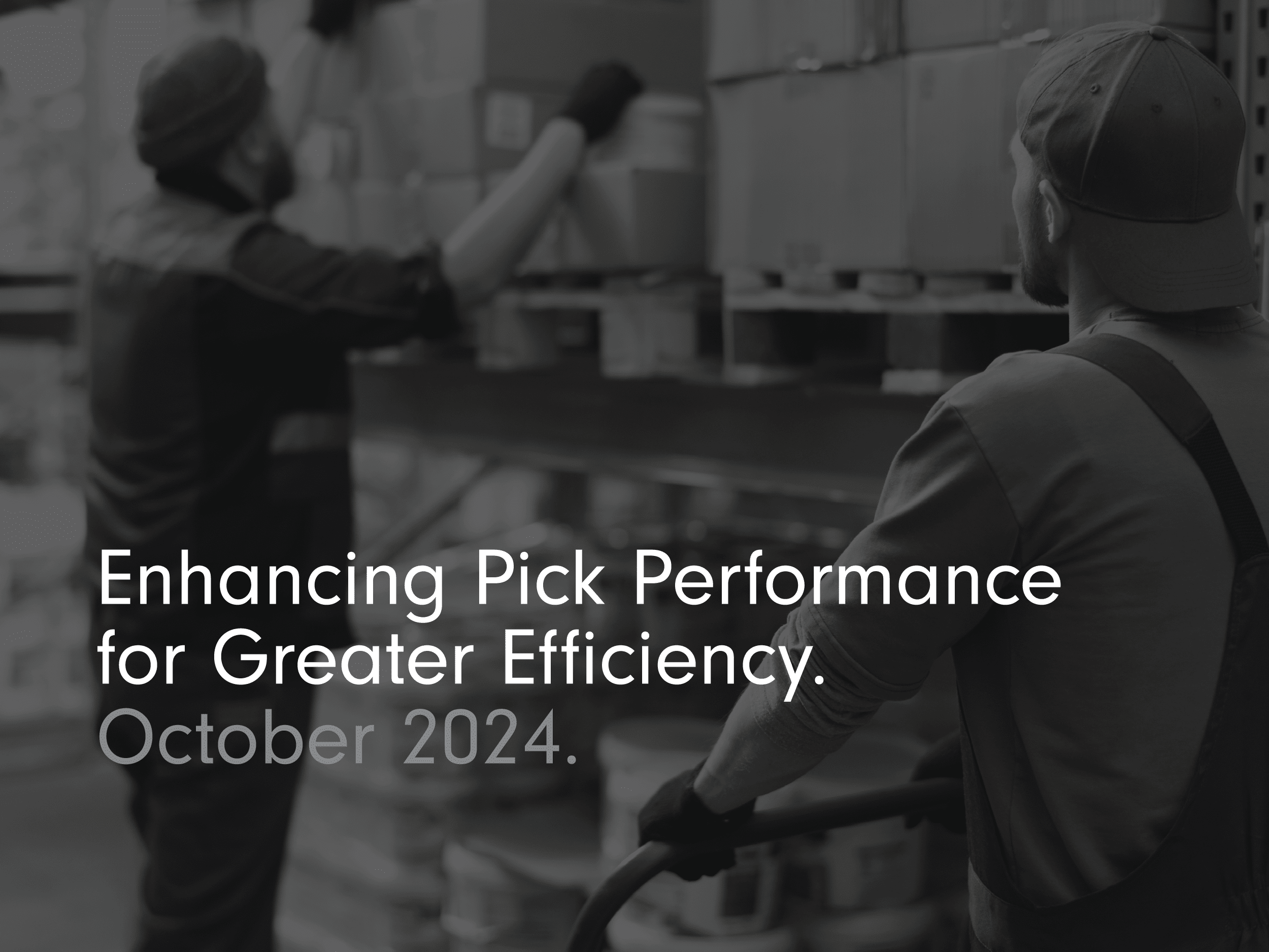 enhancing pick performance for greater efficiency