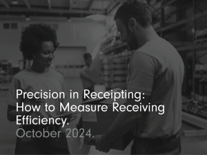 Precision in Receipting: How to Measure Receiving Efficiency