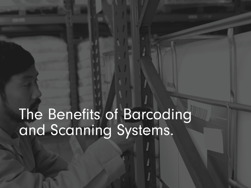 Blog Post Title Page: 'The Benefits of Barcoding and Scanning Systems'. Black and white warehouse imagery in background.